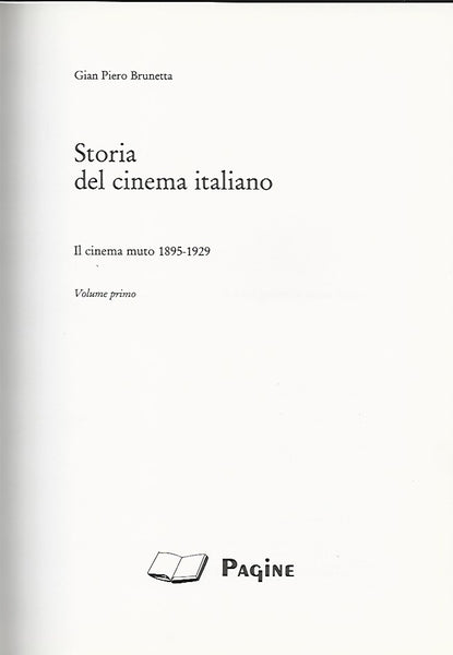 STORIA DEL CINEMA ITALIANO. IL CINEMA MUTO 1895-1929. VOLUME PRIMO - copertina