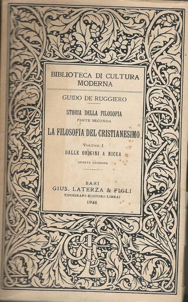 STORIA DELLA FILOSOFIA. PARTE SECONDA: LA FILOSOFIA DEL CRISTIANESIMO. I-II-III - copertina