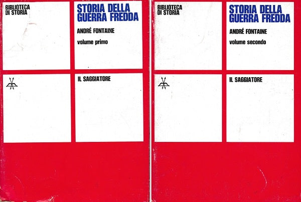 Storia della guerra fredda. Volume primo - Volume secondo - copertina