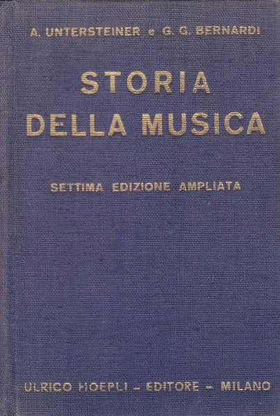 Storia della Musica. Settima edizione ampliata. - copertina