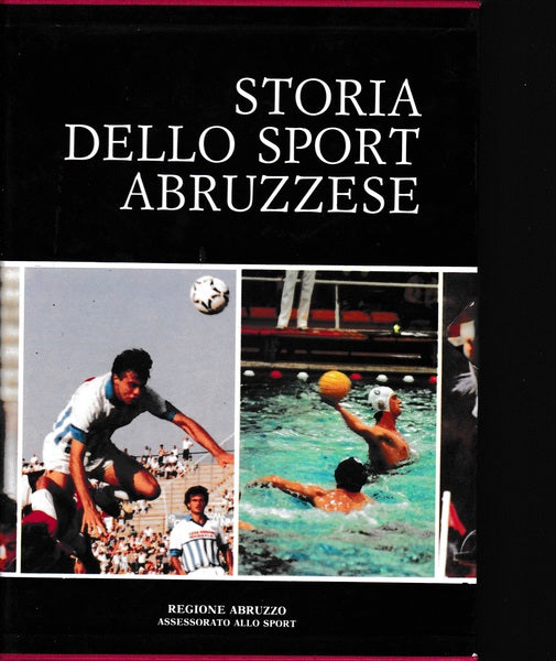 Storia dello sport abruzzese ( vol. I e II) - copertina