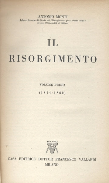 STORIA POLITICA D'ITALIA. IL RISORGIMENTO. Volumi 1 - 2 - copertina