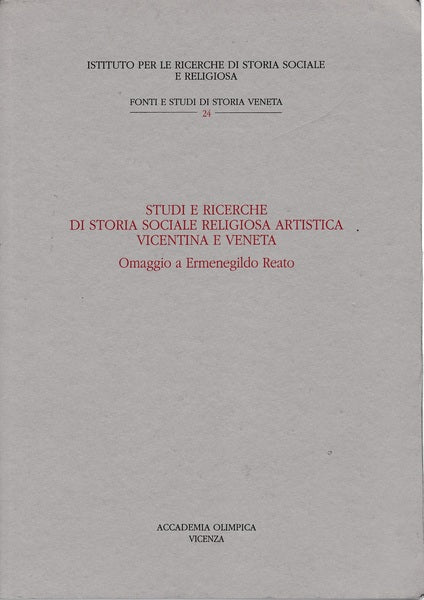 Studi e ricerche di storia sociale religiosa artistica vicentina e veneta - copertina