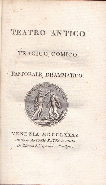 Teatro antico. Tragico, comico, pastorale, drammatico. - copertina