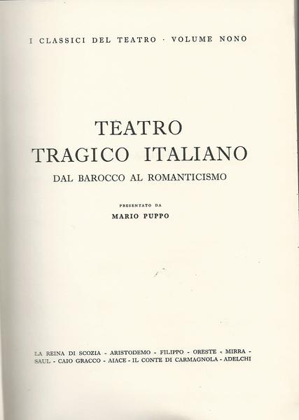 Teatro tragico italiano. Dal barocco al romanticismo. - copertina