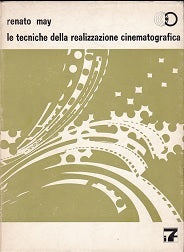 Le tecniche della realizzazione cinematografica - copertina