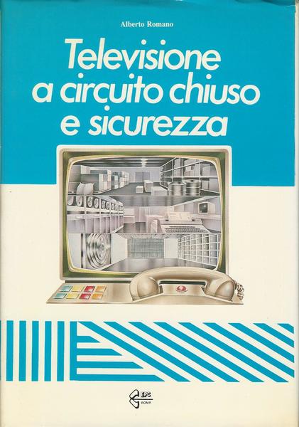 TELEVISIONE A CIRCUITO CHIUSO E SICUREZZA - copertina