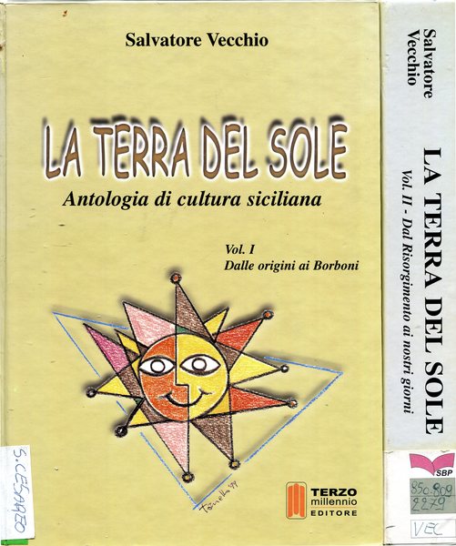 La terra del sole. Antologia di cultura siciliana - Volume I e Volume II - copertina