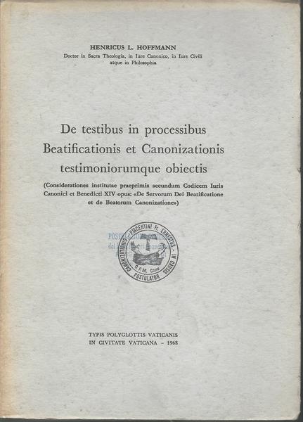 DE TESTIBUS IN PROCESSIBUS BEATIFICATIONIS ET CANONIZATIONIS - copertina