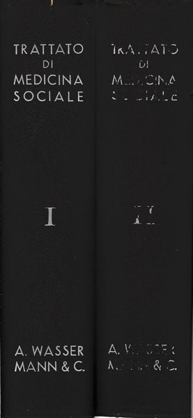 Trattato di medicina sociale. Volumi I-II - copertina