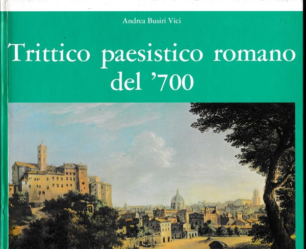 Trittico paesistico romano del '700 - copertina