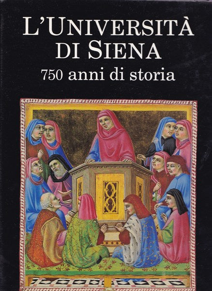 L'Università di Siena. 750 anni di storia. - copertina