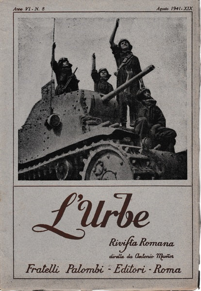 L'urbe. Rivista Romana. Anno VI - N° 8 Agosto 1941 - XIX - copertina