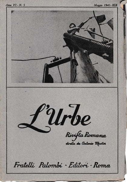 L'urbe. Rivista Romana. Anno VI - N° 5 Maggio 1941 - XIX - copertina