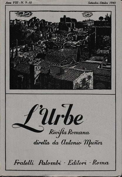 L'urbe. Rivista Romana. Anno VIII N° 9-10 Sett. Ott. 1943 - copertina