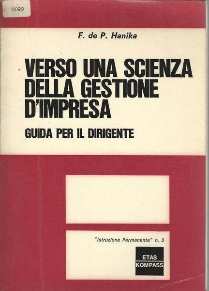 VERSO UNA SCIENZA DELLA GESTIONE D'IMPRESA - Guida per il dirigente - copertina